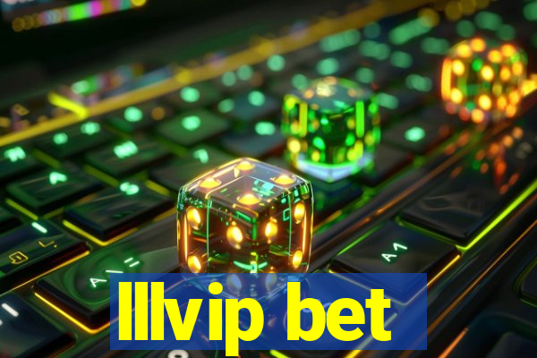 lllvip bet